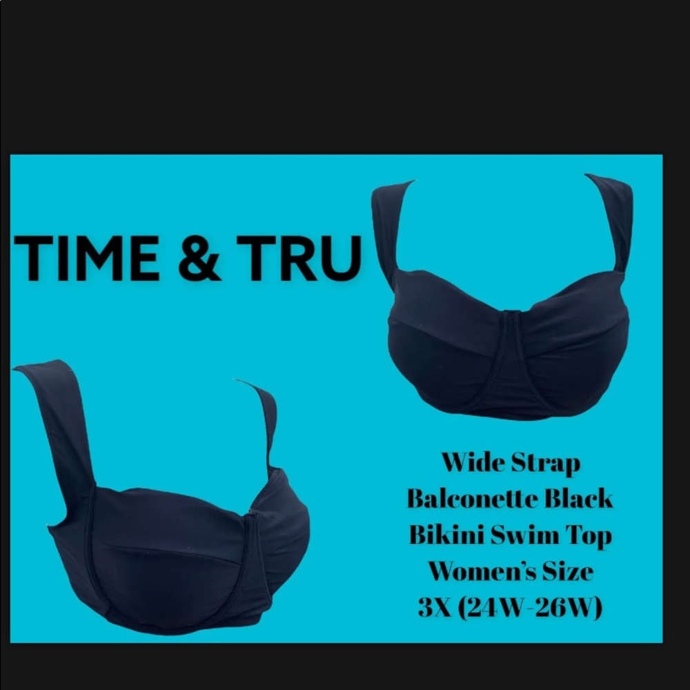 TIME & TRU Wide Strap Balconette Black Bikini Swim Suit Top Women’s 3X NWT